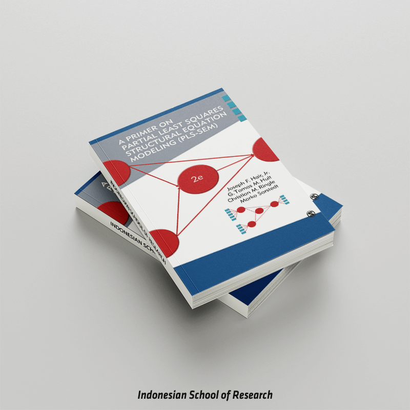 A Primer on Partial Least Squares Structural Equation Modeling (PLS-SEM) Second Edition